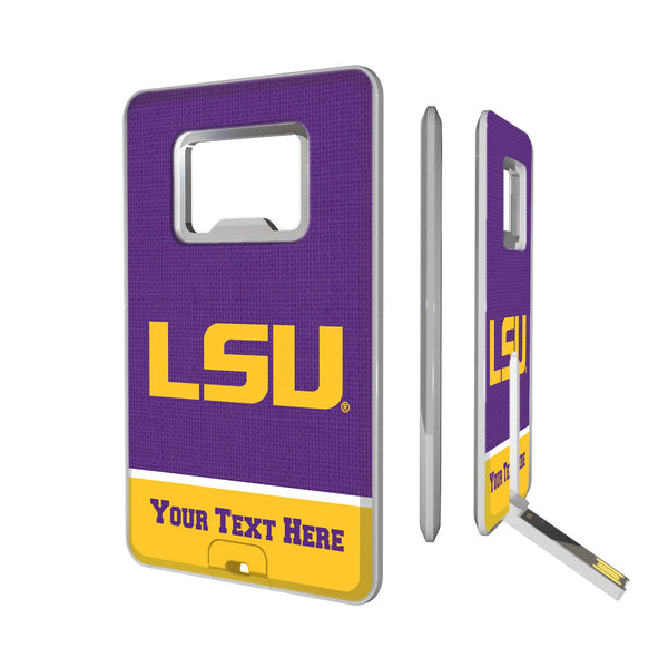 Louisiana State University Tigers Personalized Endzone Solid Credit Card USB Drive with Bottle Opener 32GB