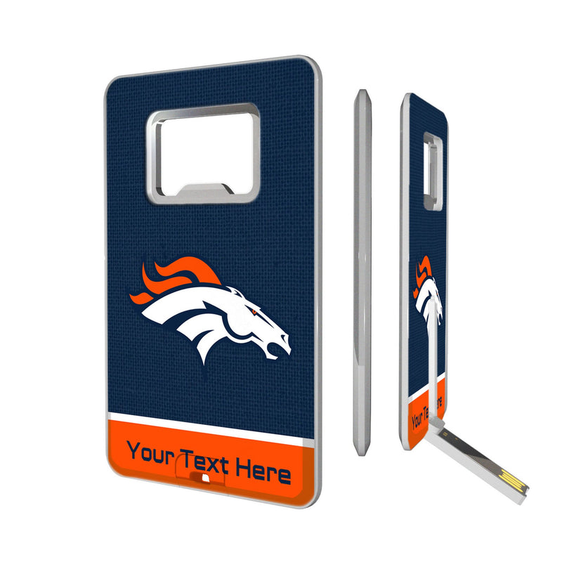 Denver Broncos Personalized Endzone Solid Credit Card USB Drive with Bottle Opener 32GB