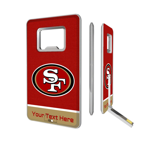 San Francisco 49ers Personalized Endzone Solid Credit Card USB Drive with Bottle Opener 32GB