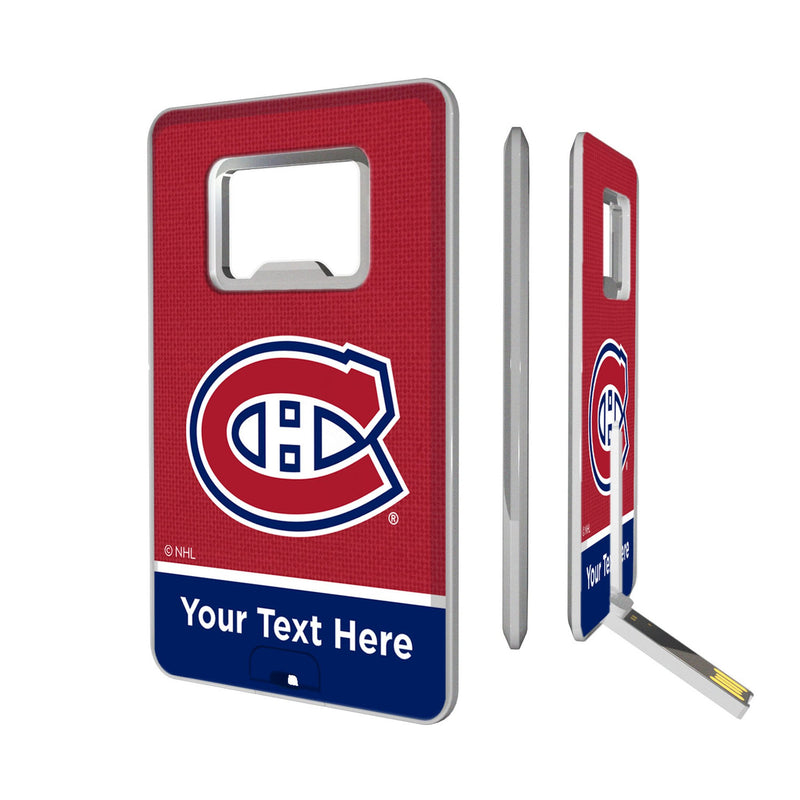 Montreal Canadiens Personalized Endzone Solid Credit Card USB Drive with Bottle Opener 32GB